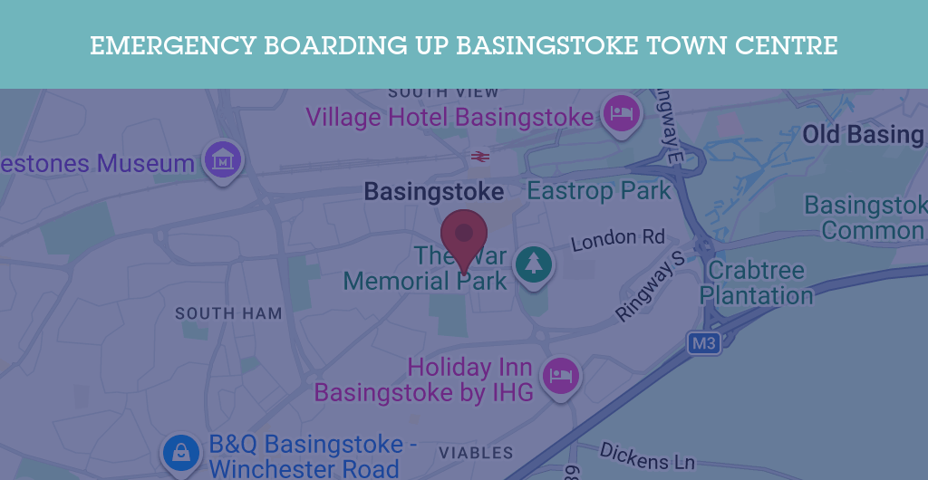 Emergency Boarding Up Services in Basingstoke Town Centre - RG21