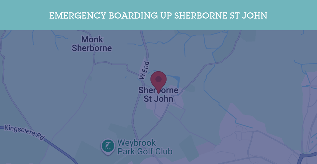 Emergency Boarding Up Services in Sherborne St John - RG24
